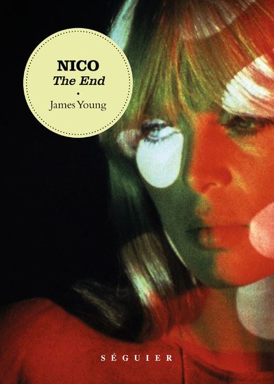 Nico - The end - James Young - broché