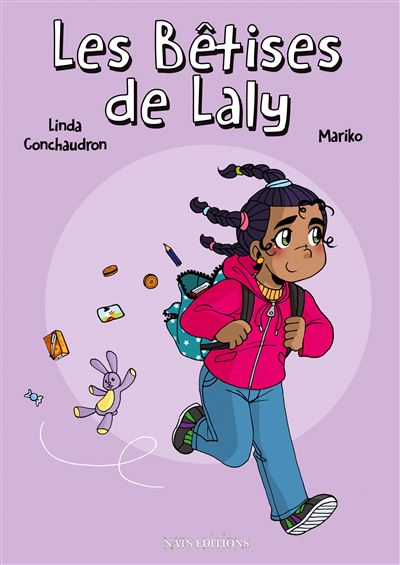 Les bêtises de Laly - Linda Conchaudron - Poche
