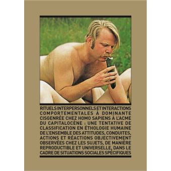 Rituels interpersonnels et interactions comportementales à dominante cisgenrée chez Homo sapiens à l’acmé du Capitalocène