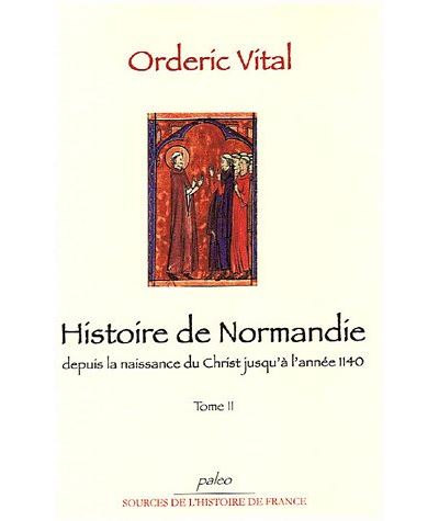 Histoire de Normandie depuis la naissance du Christ jusqu'à 1914
