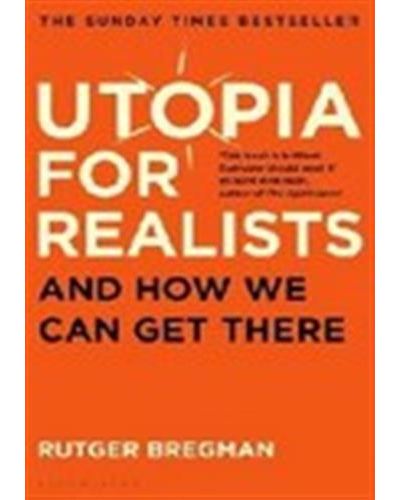 UTOPIA FOR REALISTS