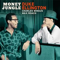 MONEY JUNGLE - THE COMPLETE SESSION