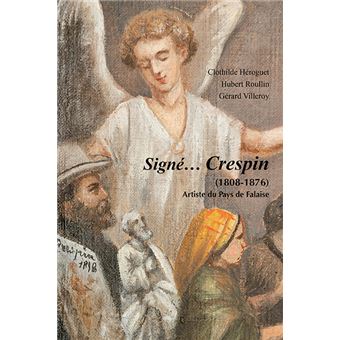 Signé... Crespin (1808-1876)