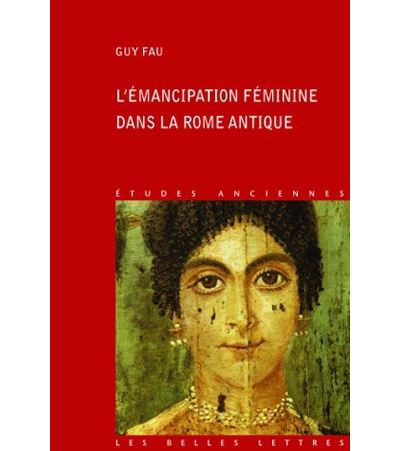 L'émancipation féminine dans la Rome antique