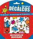 Monsieur Madame - Mon livre de décalcos