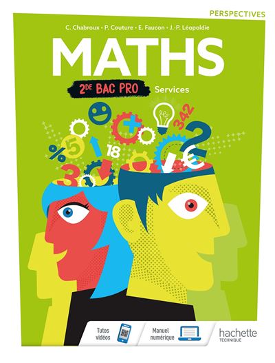 Perspectives Mathématiques 2de Bac Pro Services - Livre élève - Éd. 2019 - Paul Couture - broché
