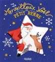 Le merveilleux Noël du petit renne
