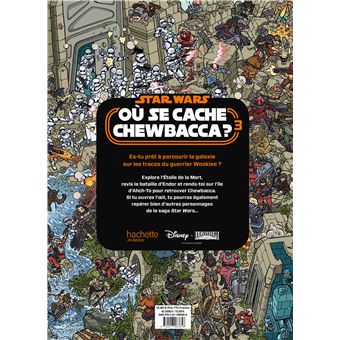 STAR WARS - Où se cache Chewbacca ? Tome 3 - Cherche et trouve