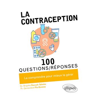 La contraception en 100 Questions/Réponses