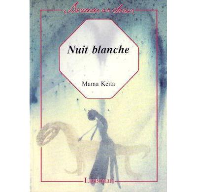Nuit blanche - Mama Keita - (donnée non spécifiée)