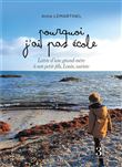 Pourquoi j'ai pas école - Lettre d'une grand-mère à son petit-fils, Louis, autiste