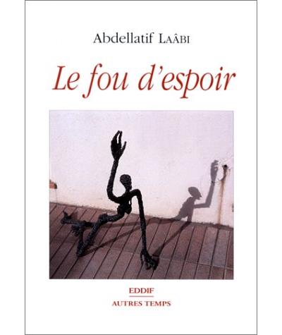 Le fou d'espoir