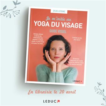 Je m'initie au yoga du visage