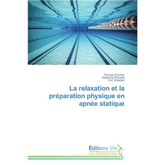 La relaxation et la préparation physique en apnée statique