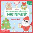 Mes premiers coloriages sans dépasser - Joyeux Noël !