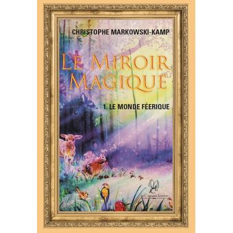 Le monde féerique