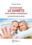 En finir avec le diabète et les maladies métabolique