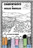 Charentaises et vieilles dentelles