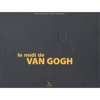 Le Midi de Van Gogh - 1