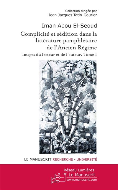 Complicité et sédition dans la littérature pamphlétaire de l'Ancien Régime