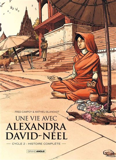 Une vie Avec Alexandra David-Néel - coffret volumes 03 et 04