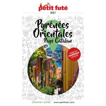 Guide Pyrénées-Orientales 2022 Petit Futé