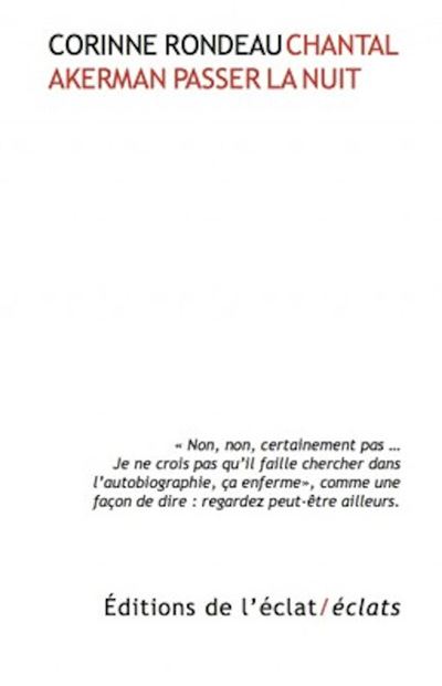 Chantal akerman passer la nuit