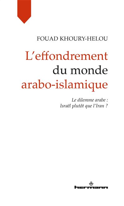 L'effondrement du monde arabo-islamique