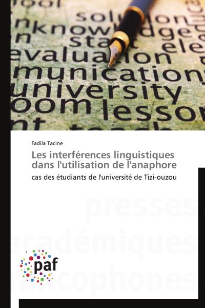 Les interferences linguistiques dans l'utilisation de l'anap