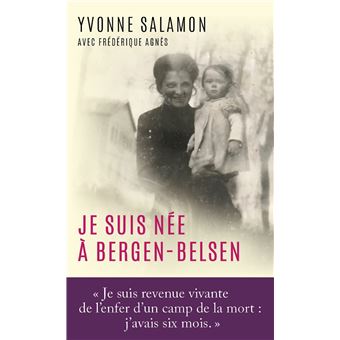 Je suis née à Bergen-belsen