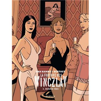 La fortune des Winczlav  - Tome 3 - Danitza 1965 / Edition spéciale, Limitée