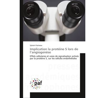 Implication la protéine S lors de l’angiogenèse