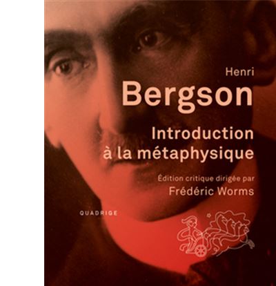 Introduction à la métaphysique - Henri Bergson (2025)