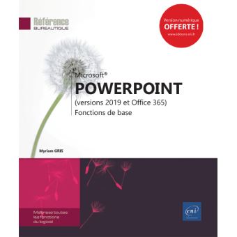 PowerPoint Versions 2019 et Office 365