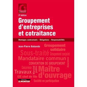 Groupement d'entreprises et cotraitance - 1