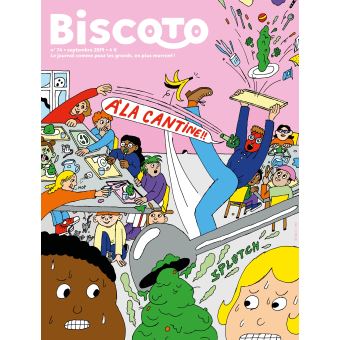 Biscoto n°74 – À la cantine