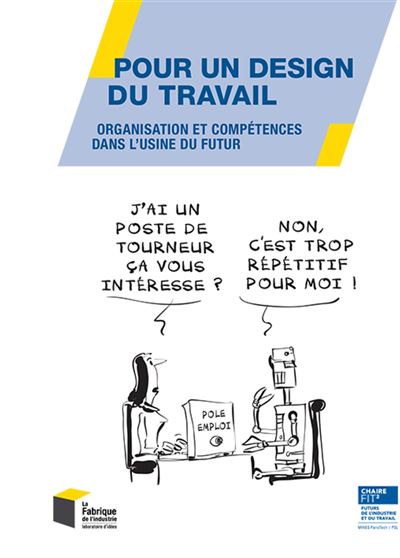 Pour un design du travail organisation et competences
