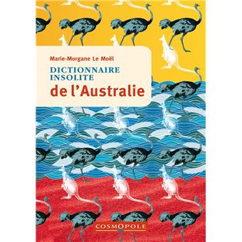 Dictionnaire insolite de l'Australie