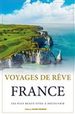 Voyages de rêve France