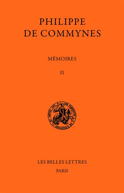 Mémoires. Tome II :  1474-1483