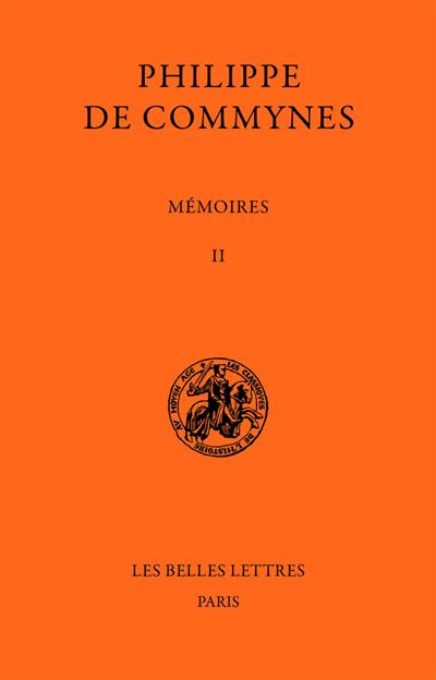 Memoires. Tome II  1474-1483