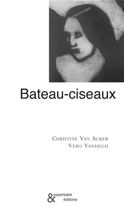 Bateau-Ciseaux - Christine Van Acker - broché