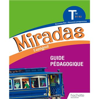 Miradas Terminale Livre Du Professeur Edition 2020 Broche Jonathan Assie Patricia Bertomeu Vicens Frederic Brevart Achat Livre Fnac