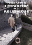 Le parfum de la religieuse