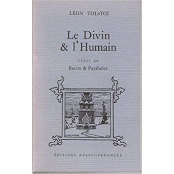 Le Divin et l'humain Récits et paraboles