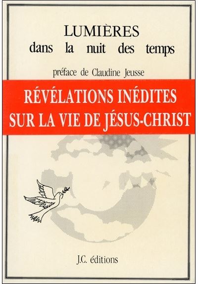 Lumières dans la nuit des temps