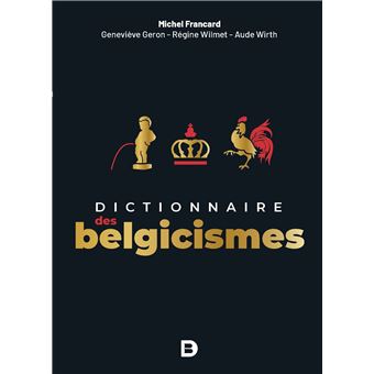 Dictionnaire des belgicismes