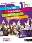 Sciences et techniques sanitaires et sociales 1re ST2S (Manuel Réflexe) Livre + licence élève 2021