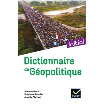 Dictionnaire de Géopolitique