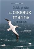 Guide photo des oiseaux marins du monde